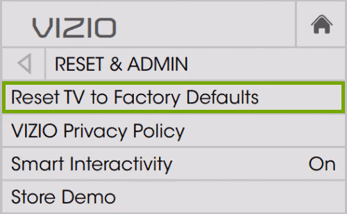 Factory Reset your Vizio SmartCast TV using the TV menu